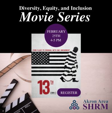 The Akron Area SHRM is launching a new Roundtable Series address the impact of systemic racism and inequality in our society through videos and movie reviews. 